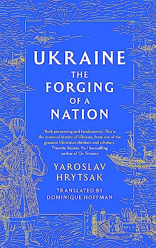 UKRAINE The Forging of a Nation von Sphere